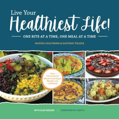 Abbildung von Live Your Healthiest Life!: One Bite At A Time, Meal Time