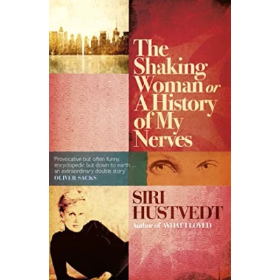 Abbildung von The Shaking Woman or A History of My Nerves
