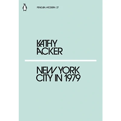 Abbildung von New York City in 1979: Kathy Acker (Penguin Modern)