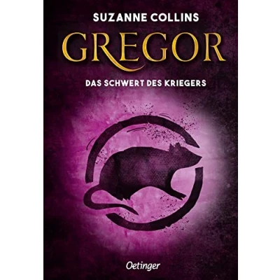 Abbildung von Gregor 5. und das Schwert des Kriegers: Spannendes Fantasy Abenteuer über den Kampf von Gut gegen Böse für Kinder ab 10 Jahren der Autorin ... Panem&quot; (Gregor im Unterland, Band 5)