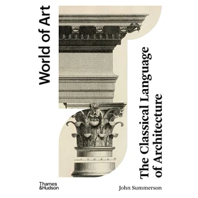 Abbildung von The Classical Language of Architecture (World Art)