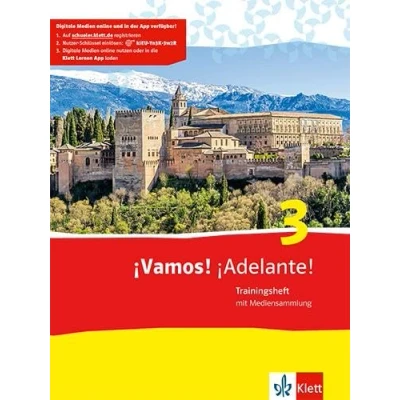 Abbildung von ¡Vamos! ¡Adelante! 3: Trainingsheft mit Mediensammlung 3. Lernjahr (¡Vamos! Ausgabe 2. Fremdsprache ab 2014)