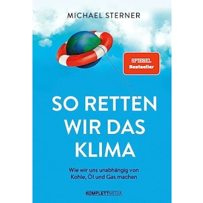 Abbildung von So retten wir das Klima: Energiewende einfach erklärt (SPIEGEL Bestseller)