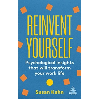 Abbildung von Reinvent Yourself: Psychological Insights That Will Transform Your Work Life