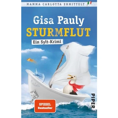 Abbildung von Sturmflut (Mamma Carlotta 13): Ein Sylt Krimi Der SPIEGEL Bestseller Carlotta: Krimis, Band 13)