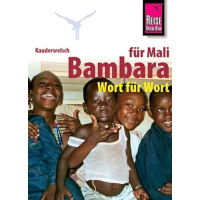 Abbildung von Reise Know How Sprachführer Bambara für Mali Wort Wort: Kauderwelsch Band 194