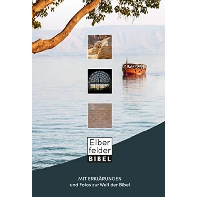 Abbildung von Elberfelder Bibel mit Erklärungen: und Fotos zur Welt der