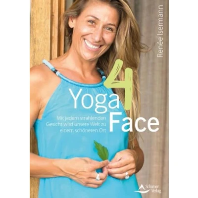 Abbildung von Yoga4Face: Wer Face Yoga praktiziert, braucht kein Botox!