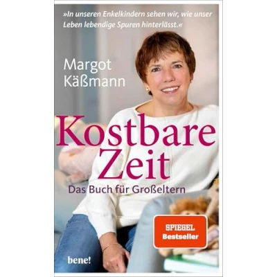 Abbildung von Kostbare Zeit Das Buch für Großeltern: »In unseren Enkelkindern sehen wir, wie unser Leben lebendige Spuren hinterlässt.«