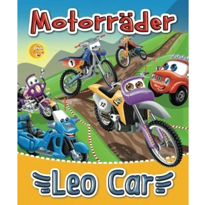 Abbildung von Motorräder und Leo Car: Meine liebsten Gutenachtgeschichten Motocross für Kinder (Die erstaunlichen Abenteuer des roten Autos Leo)