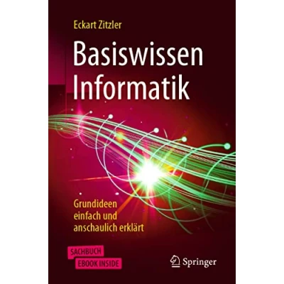 Abbildung von Basiswissen Informatik: Grundideen einfach und anschaulich erklärt