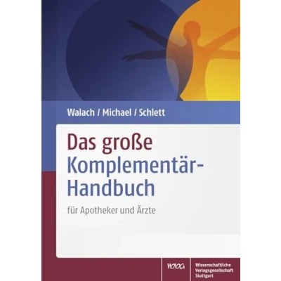 Abbildung von Das große Komplementär Handbuch: für Apotheker und Ärzte