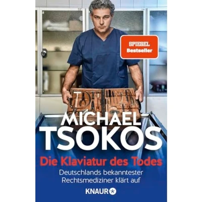 Abbildung von Die Klaviatur des Todes: Deutschlands bekanntester Rechtsmediziner klärt auf SPIEGEL Bestseller