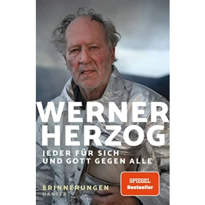 Abbildung von Jeder für sich und Gott gegen alle: Erinnerungen