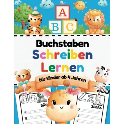 Abbildung von ABC Buchstaben Schreiben Lernen für Kinder ab 4 Jahren: Kindergarten und Vorschule Übungsheft zum Lesen (Erstes Übungshefte, Aktivitätsbücher mehr)