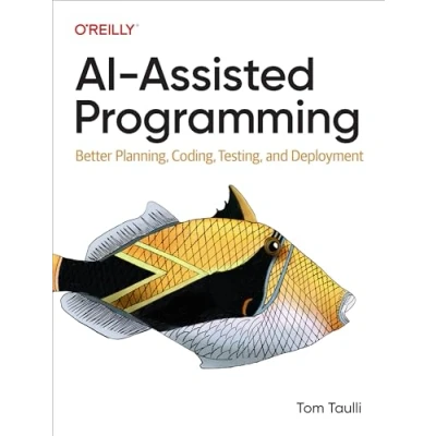 Abbildung von Ai Assisted Programming: Better Planning, Coding, Testing, and Deployment