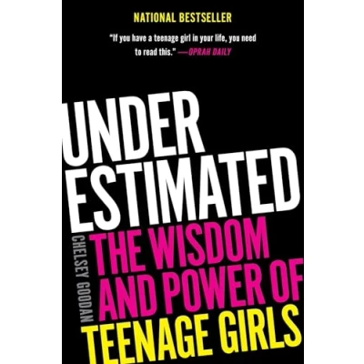 Abbildung von Underestimated: The Wisdom and Power of Teenage Girls