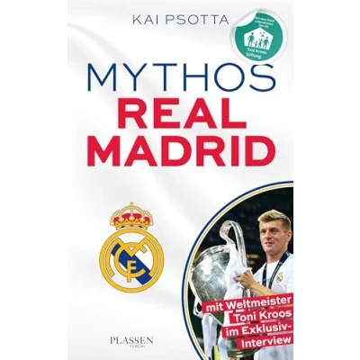 Abbildung von Mythos Real Madrid: Eine Reise durch die Welt der Königlichen, White