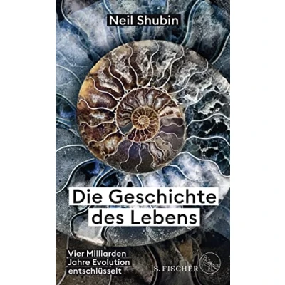 Abbildung von Die Geschichte des Lebens: Vier Milliarden Jahre Evolution entschlüsselt