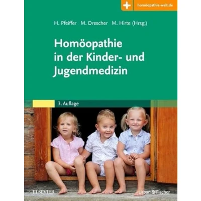 Abbildung von Homöopathie in der Kinder und Jugendmedizin: Mit Zugang zur Medizinwelt