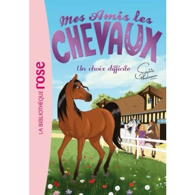 Abbildung von Mes amis les chevaux 03 Un choix difficile