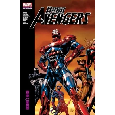 Abbildung von DARK AVENGERS MODERN ERA EPIC COLLECTION: OSBORN&#039;S REIGN (Dark Avengers, 1)