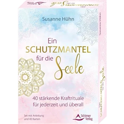 Abbildung von Ein Schutzmantel für die Seele 40 stärkende Kraftrituale jederzeit und überall: Set mit Anleitung Karten