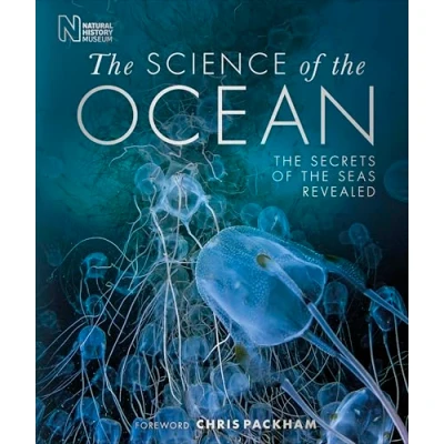 Abbildung von the Science of Ocean: Secrets Seas Revealed (DK Secret World Encyclopedias)