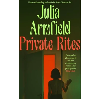 Abbildung von Private Rites: the haunting new novel following three queer sisters at end of world from author Our Wives Under Sea