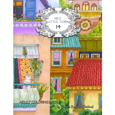 Abbildung von Nice Little Town 14: Adult Coloring Book (Stress Relieving Designes)