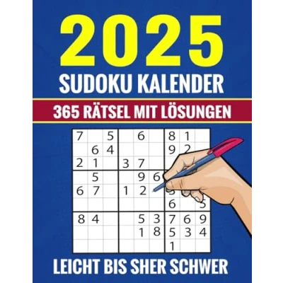 Abbildung von Sudoku Kalender 2025: 365 Sudokus Leicht, Mittel, Schwer und Sehr mit Lösungen Buch für Erwachsene &amp; Senioren
