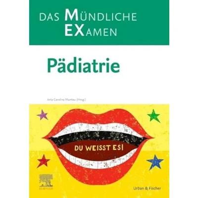 Abbildung von MEX Das Mündliche Examen Pädiatrie (MEX Mündliches EXamen)