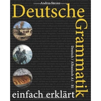 Abbildung von Deutsche Grammatik einfach erklärt: A1 B1 Deutsch / Albanisch