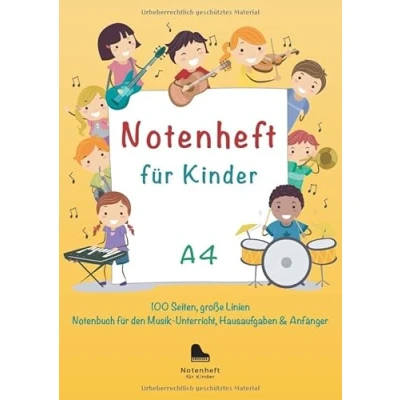 Abbildung von Notenheft für Kinder A4, 100 Seiten, große Linien Notenbuch den Musik Unterricht, Hausaufgaben, Anfänger: Blanko Musikheft, Musiktheorie