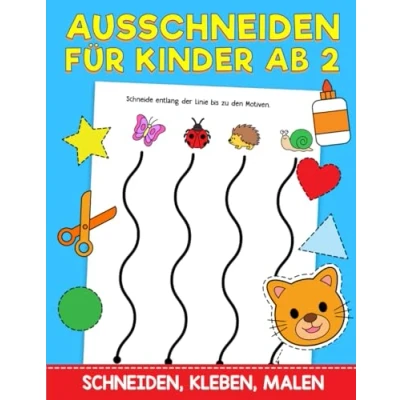 Abbildung von Ausschneiden für Kinder ab 2: Das XXL Bastelbuch Schneiden, Kleben, Malen und Basteln! Schneiden lernen mit dem Scherenführerschein Ausschneidebuch Mädchen Jungen 2 Jahren