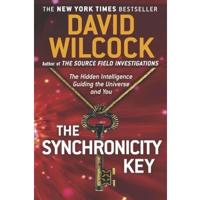Abbildung von the Synchronicity Key: Hidden Intelligence Guiding Universe and You