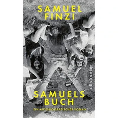 Abbildung von Samuels Buch: Ein autobiografischer Roman eine Familiengeschichte über Jugend in Bulgarien und die Sehnsucht nach dem wahren Leben