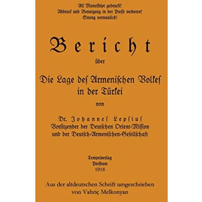 Abbildung von Die Lage des Armenischen Volkes in der Türkei