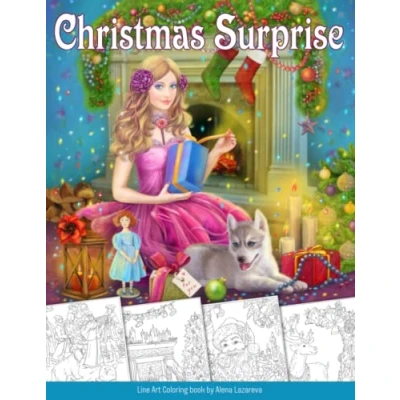 Abbildung von Christmas Surprise Coloring Book. Grayscale &amp; Line art: Book for Adults (Christmas books, Band 2)