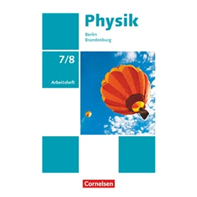 Abbildung von Physik Neue Ausgabe Berlin/Brandenburg 7./8. Schuljahr: Arbeitsheft