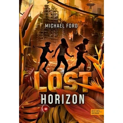Abbildung von Lost Horizon (Band 2): Mitreißend tiefsinniger, postapokalyptischer Survival Thriller vor atemberaubender Kulisse für Kinder ab 11 Jahren