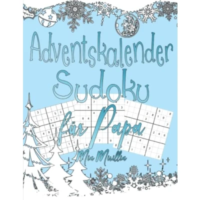 Abbildung von Adventskalender Sudoku für Papa: 24 schwere Sudokus den besten Papa der Welt
