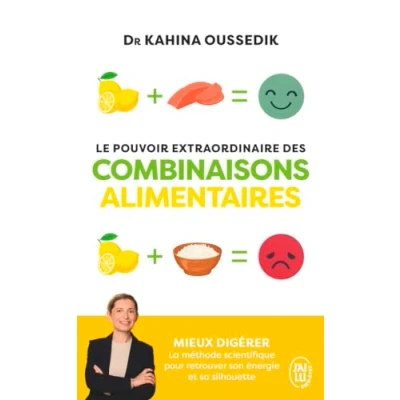 Abbildung von Le pouvoir extraordinaire des combinaisons alimentaires: Mieux digérer, la méthode scientifique pour retrouver son énergie et sa silhouette