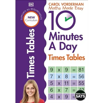 Abbildung von 10 Minutes a Day Times Tables, Ages 9 11 (Key Stage 2): Supports the National Curriculum, Helps Develop Strong Maths Skills (DK Day)
