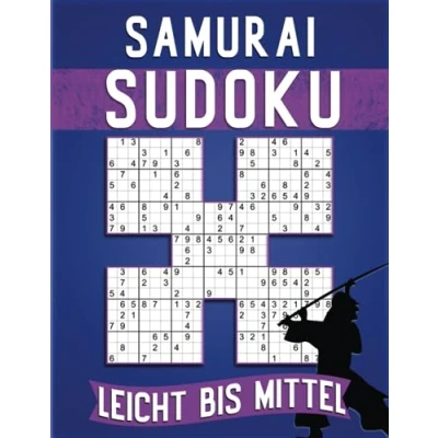 Abbildung von 250 Sudoku Erwachsene Samurai Leicht Bis Mittel: Sudokus für Senioren mit Lösungen, Geschenkidee Erwachsene, und Großeltern Senioren.
