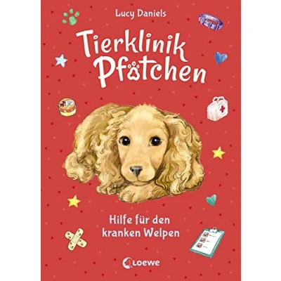 Abbildung von Tierklinik Pfötchen (Band 4) Hilfe für den kranken Welpen: Kinderbuch Erstleser ab 7 Jahren