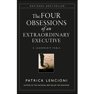 Abbildung von Four Obsessions of an Extraordinary Executive: A Leadership Fable (J B Lencioni)