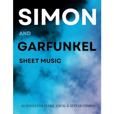 Abbildung von Simon And Garfunkel Sheet Music: A Collection Of 40 Songs Classic Arranged for Piano, Vocal &amp; Guitar Chords