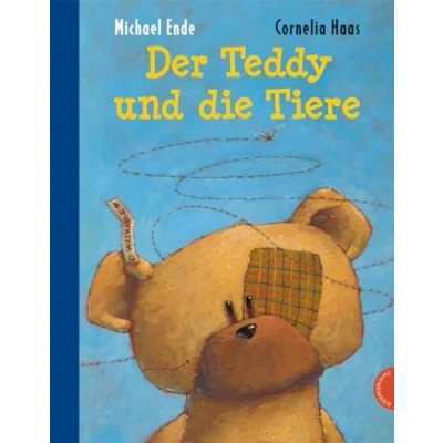 Abbildung von Der Teddy und die Tiere: Ein zeitloses Bilderbuch über Sinnsuche Freundschaft