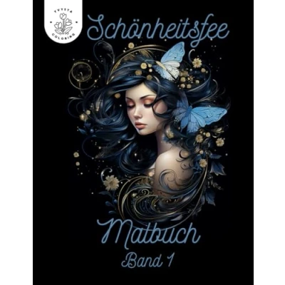 Abbildung von Schnheitsfeen Malbuch für Erwachsene 1. Band: 50 verschiedene Feen Motive die zum ausmalen und entspannen einladen